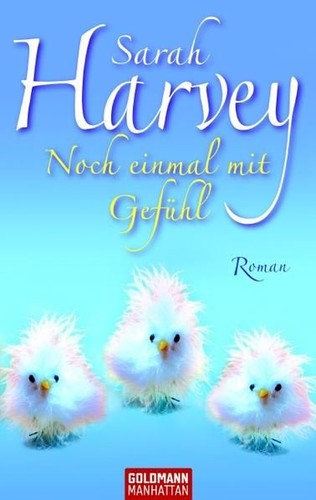 Noch einmal mit gefühl - einmal,