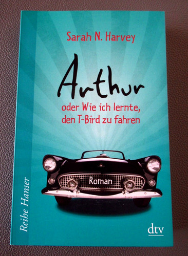 Arthur oder wie - ich, lernte