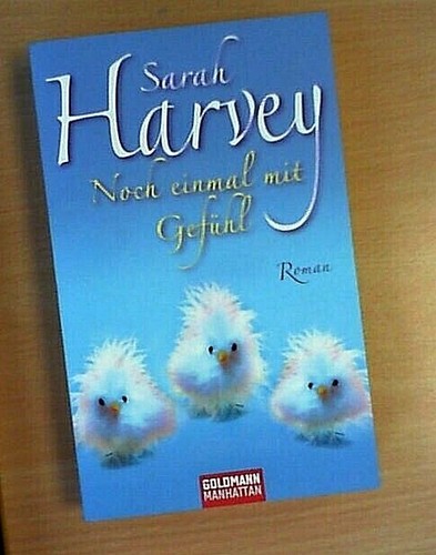 Noch einmal mit gefühl - einmal, von