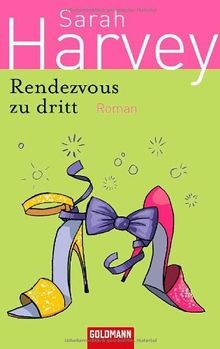 Rendezvous dritt roman - zu, dritt: