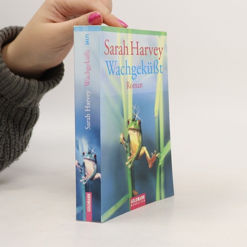 Wachgeku ßt sarah - wachgeküßt , | 